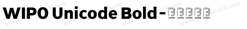 WIPO Unicode Bold字体转换